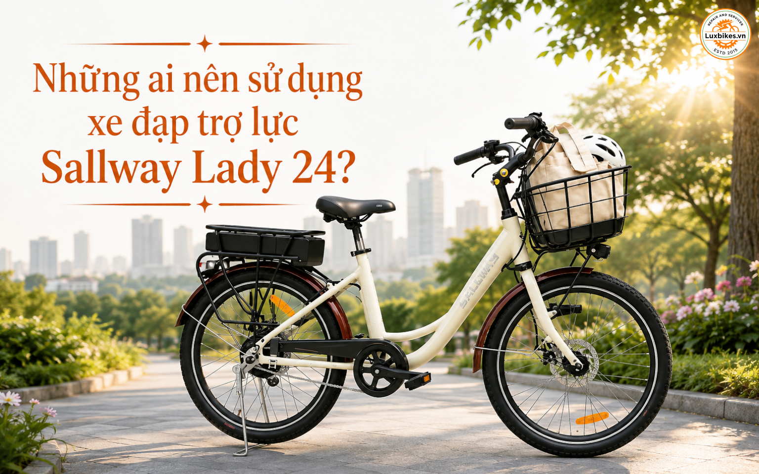 Những ai nên sử dụng xe đạp trợ lực Sallway Lady 24?