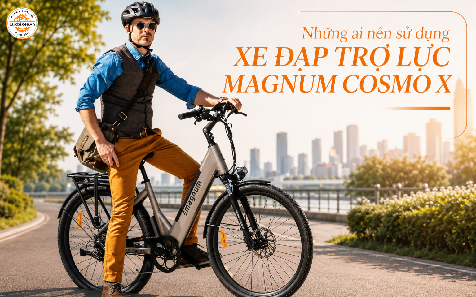 Xe Đạp Trợ Lực Magnum Cosmo X 13 Những ai nên sử dụng xe đạp trợ lực Magnum Cosmo X?