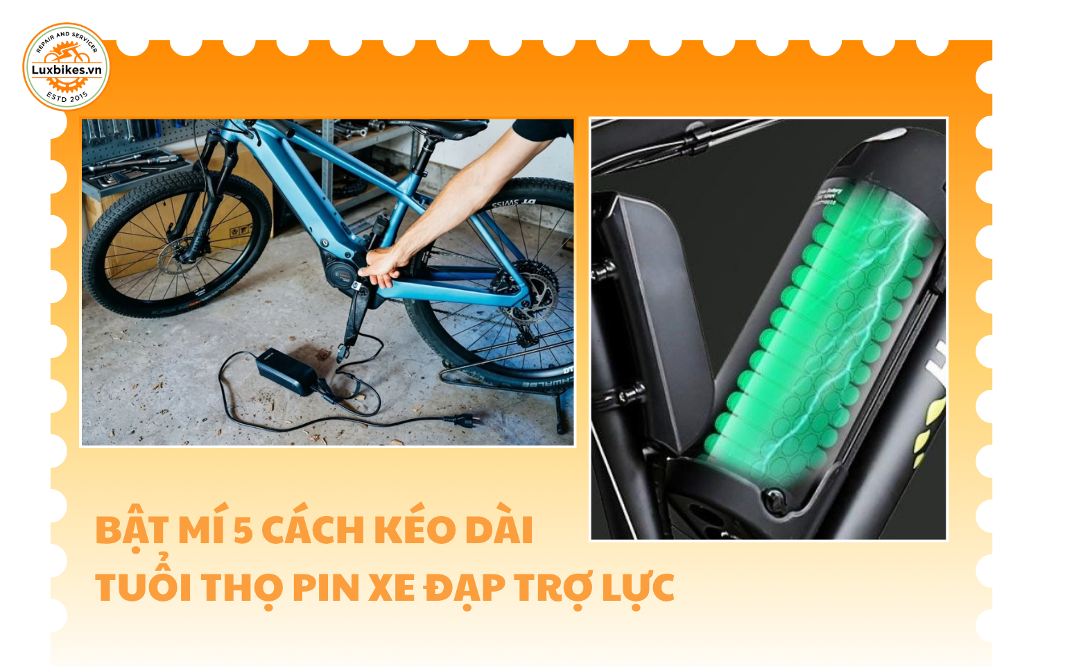 Pin Xe Đạp Trợ Lực Dùng Được Bao Lâu? 5 Cách Kéo Dài Tuổi Thọ 6 Bật Mí 5 Cách Kéo Dài Tuổi Thọ Pin Xe Đạp Trợ Lực