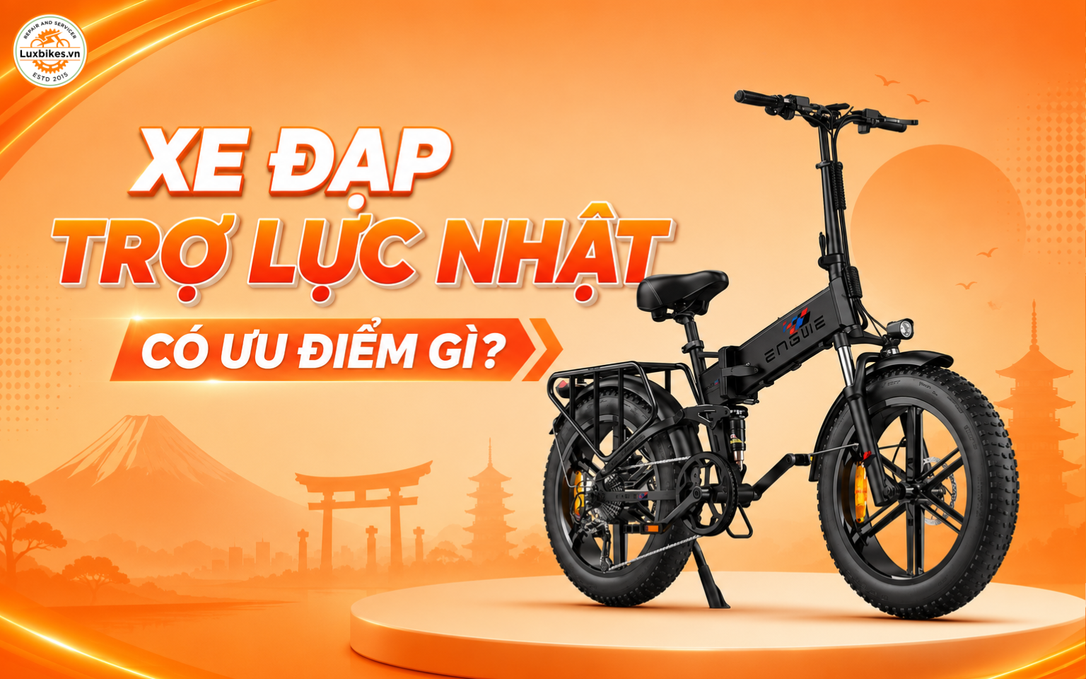 Xe đạp trợ lực Nhật có ưu điểm gì?