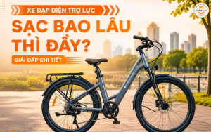Xe Đạp Điện Trợ Lực Sạc Bao Lâu Thì Đầy? Giải Đáp Chi Tiết