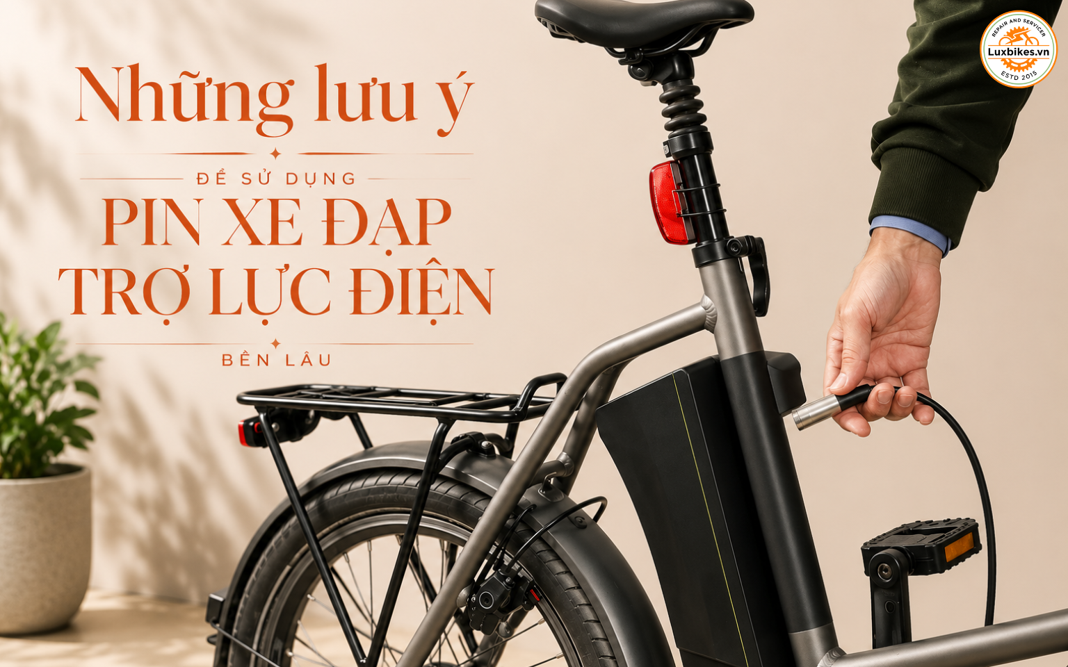Những lưu ý để sử dụng pin xe đạp trợ lực điện bền lâu