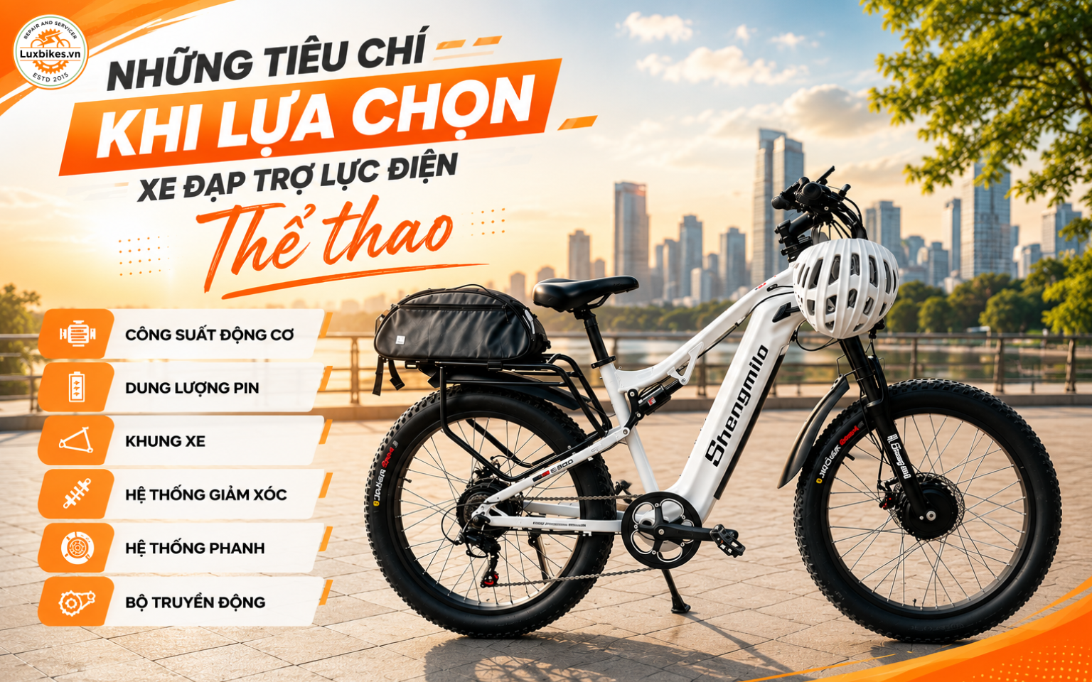 Top 7 Xe Đạp Trợ Lực Điện Thể Thao Chính Hãng, Giá Tốt 3 Những tiêu chí khi lựa chọn xe đạp trợ lực điện thể thao