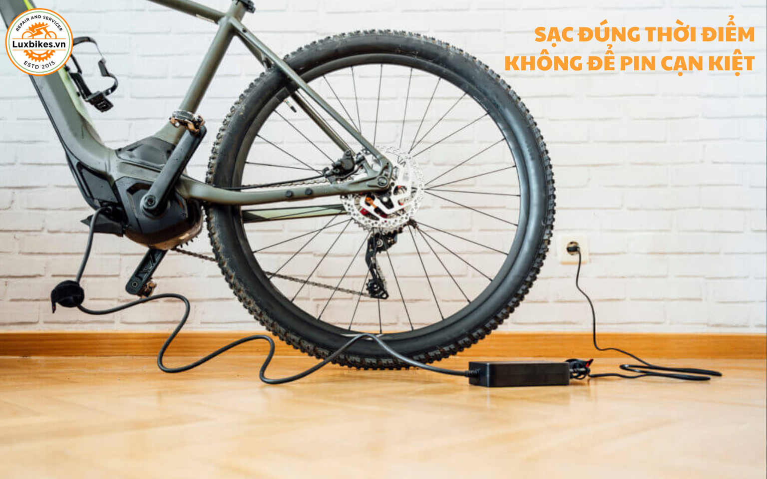 Pin Xe Đạp Trợ Lực Dùng Được Bao Lâu? 5 Cách Kéo Dài Tuổi Thọ 7 Sạc đúng thời điểm, không để pin cạn kiệt