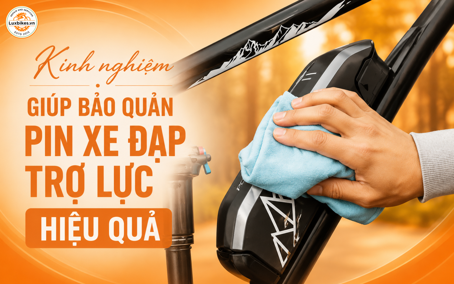 Kinh nghiệm giúp bảo quản pin xe đạp trợ lực hiệu quả