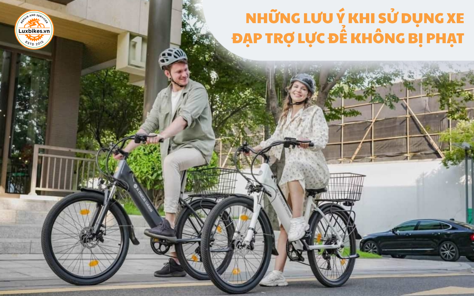Những lưu ý khi sử dụng xe đạp trợ lực để không bị phạt