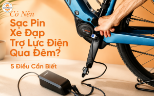 Có Nên Sạc Pin Xe Đạp Trợ Lực Điện Qua Đêm? 5 Điều Cần Biết