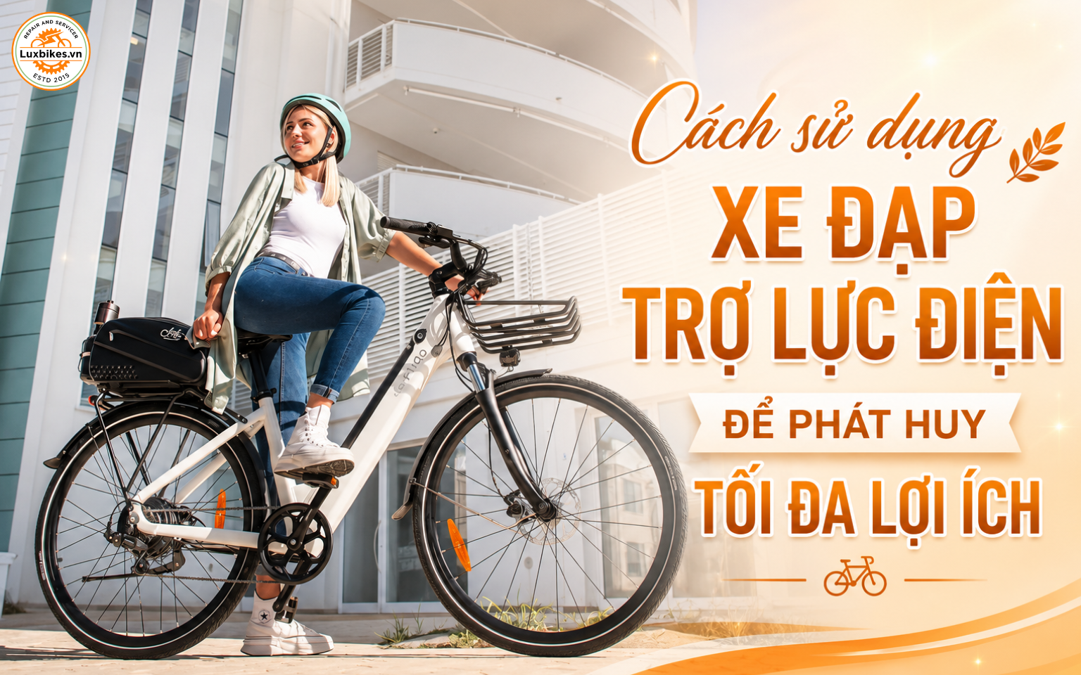Cách sử dụng xe đạp trợ lực điện để phát huy tối đa lợi ích