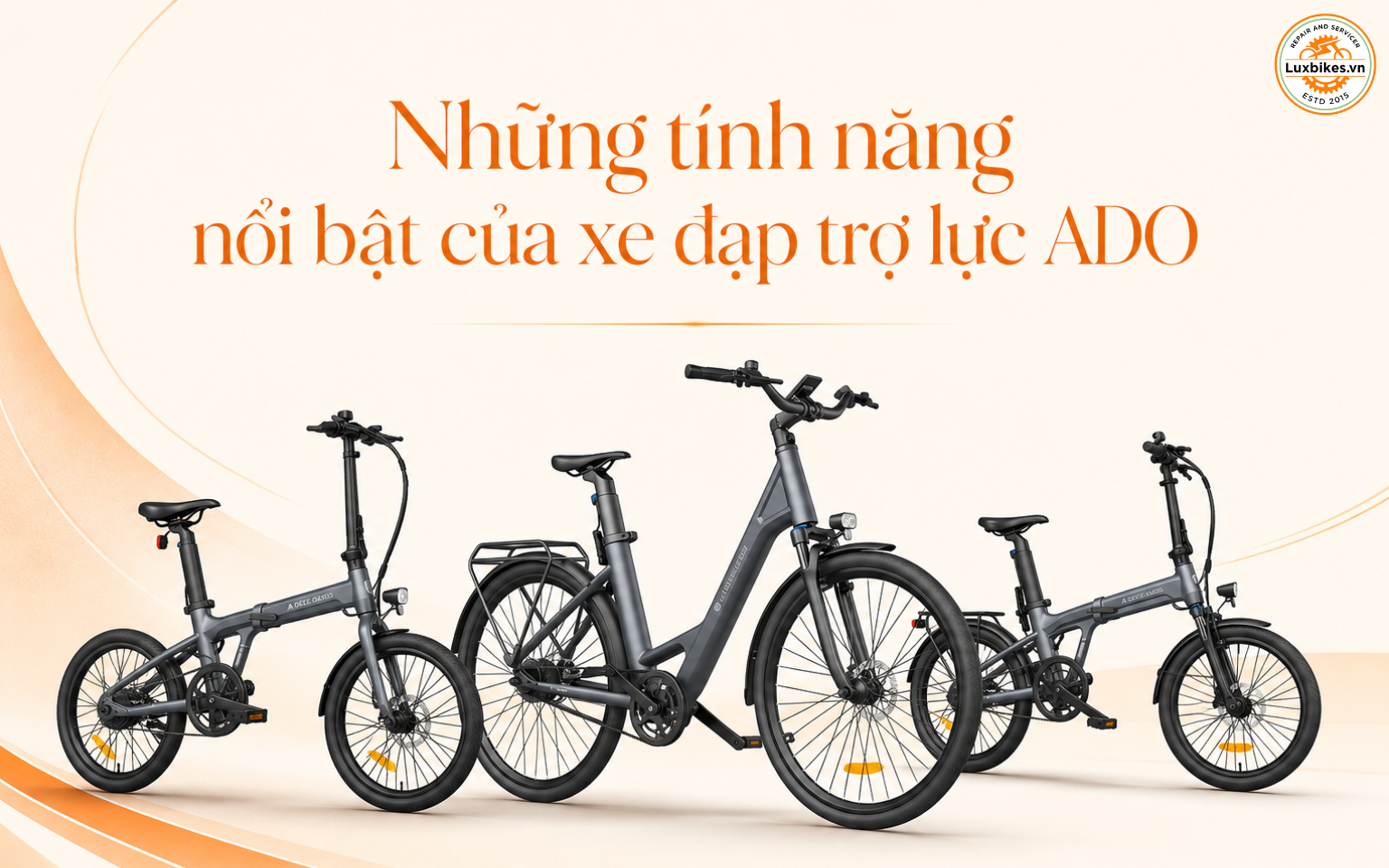 Những tính năng nổi bật của xe đạp trợ lực ADO