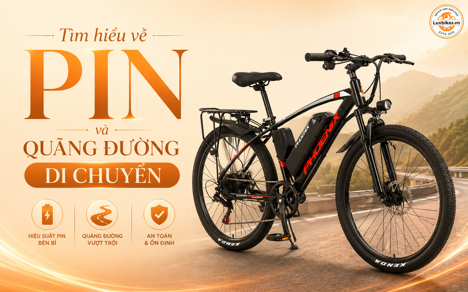 Tìm hiểu về Pin và quãng đường di chuyển