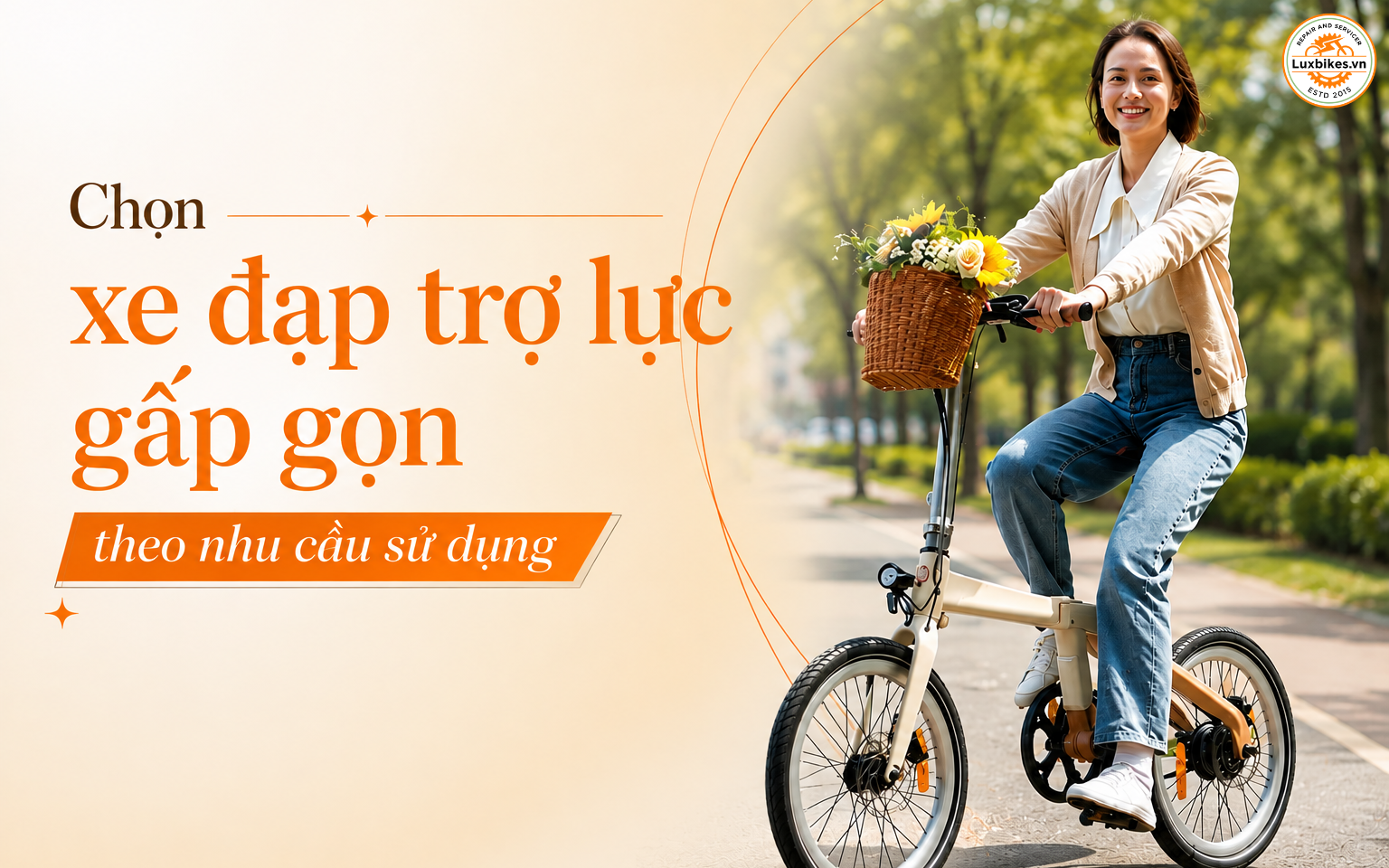 Chọn xe đạp trợ lực gấp gọn theo nhu cầu sử dụng